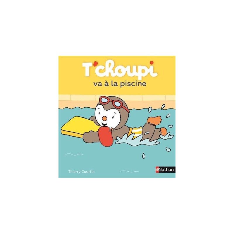 T'choupi va à la piscine T'choupi va à la piscine