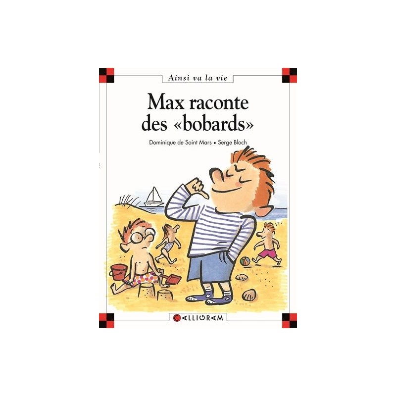 Max raconte des bobards Max raconte des bobards
