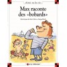Max raconte des bobards