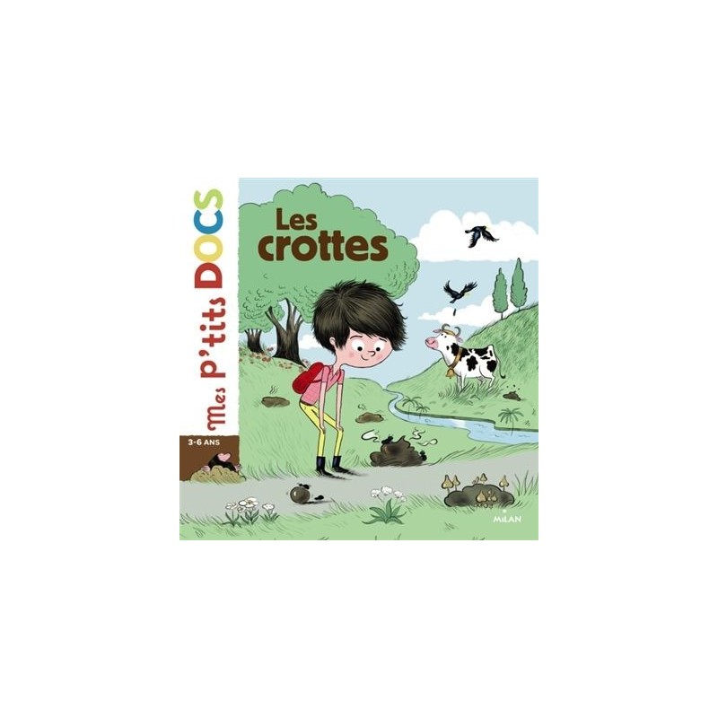 Mes p'tits docs - Les crottes Mes p'tits docs - Les crottes