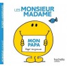 Les Monsieur Madame - Mon papa