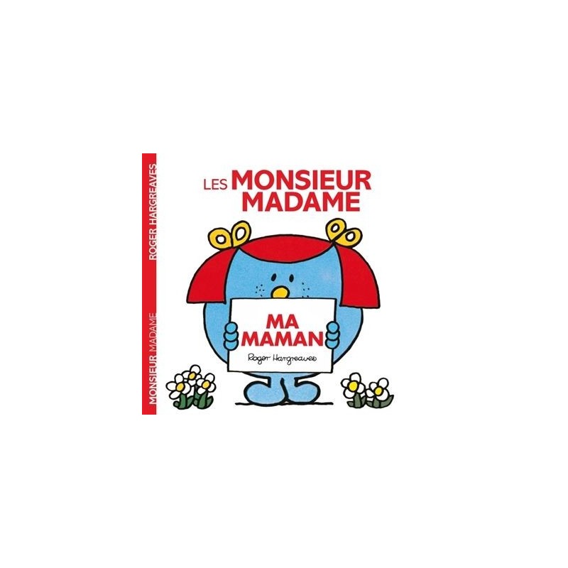 Les Monsieur Madame - Ma maman Les Monsieur Madame - Ma maman