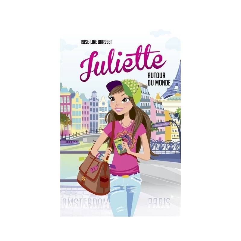 Juliette autour du monde Juliette autour du monde