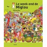 Le week-end de Miglou