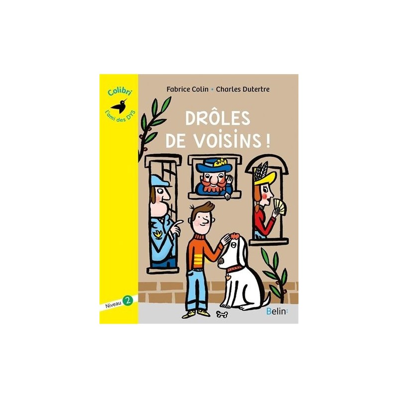 Drôles de voisins ! Drôles de voisins !