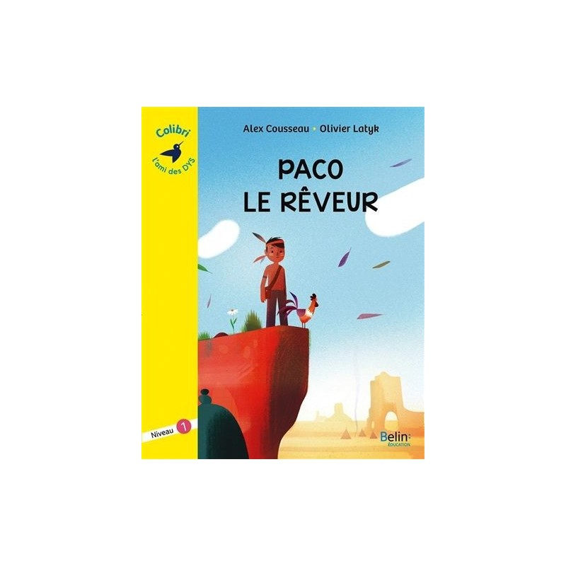 Paco le rêveur Paco le rêveur