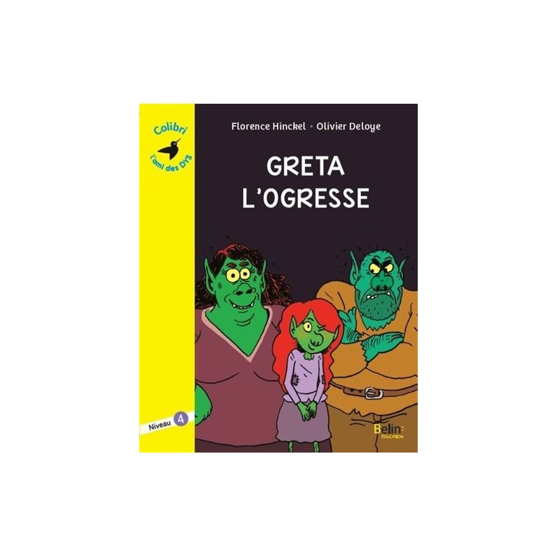 Greta l'ogresse Greta l'ogresse