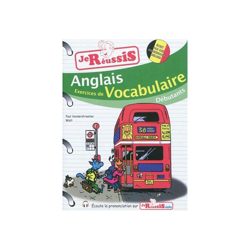 Anglais, exercices de vocabulaire Anglais, exercices de vocabulaire