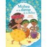 Minimiki - Tome 2 : Mohea et la danse de la reine