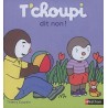 T'choupi dit non !