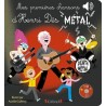 Mes premières chansons d'Henri Dès (version métal)