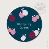 Magnet rond - Shopping Queen