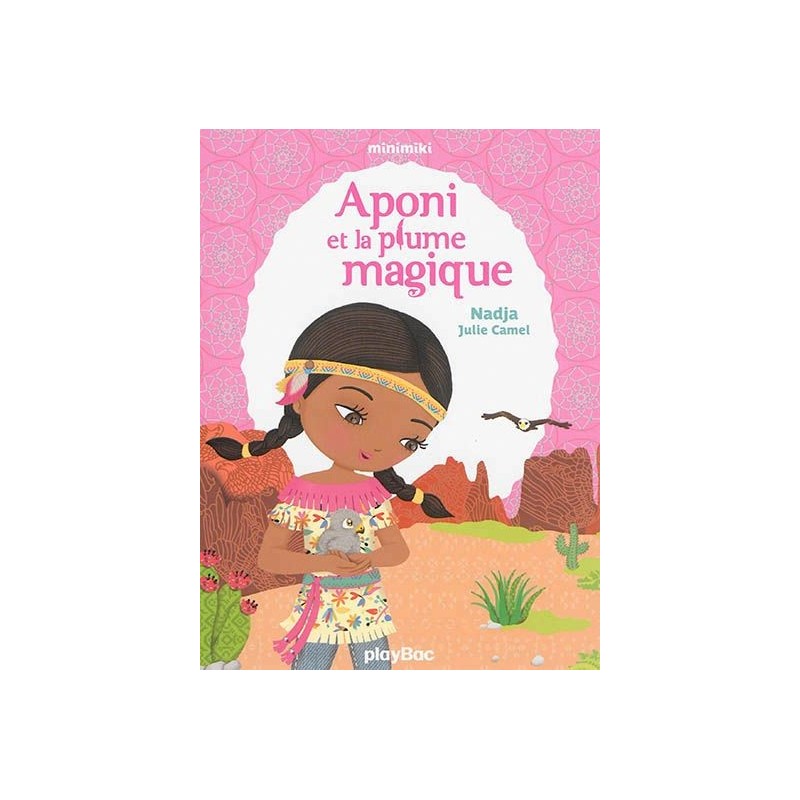 Minimiki - Tome 8 : Aponi et la plume magique