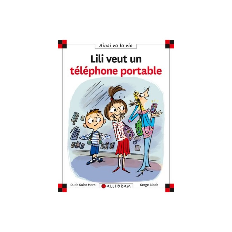 Lili veut un téléphone portable Lili veut un téléphone portable