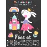 Mes coloriages tout doux - Fées et princesses