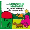 Les Monsieur Madame et leurs animaux de compagnie
