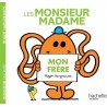 Les Monsieur Madame - Mon frère