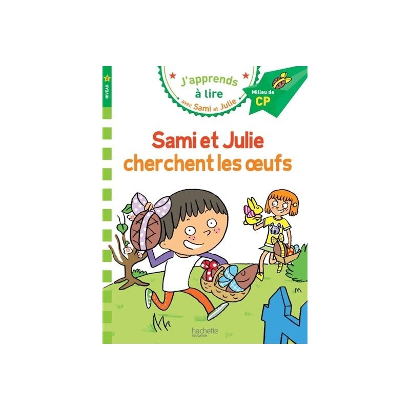 Sami et Julie cherchent les oeufs (niveau 2) Sami et Julie cherchent les oeufs (niveau 2)