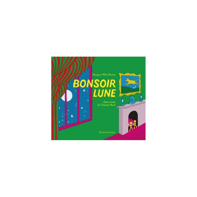 Bonsoir Lune Bonsoir Lune