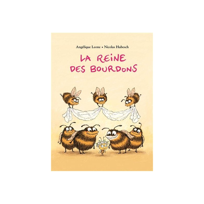 La reine des bourdons