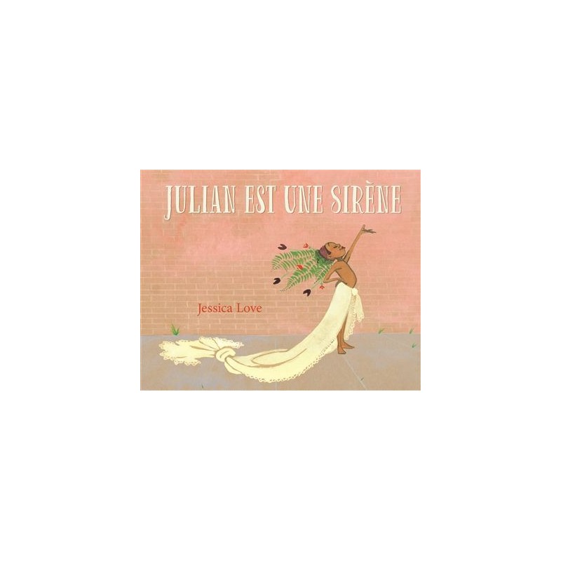 Julian est une sirène Julian est une sirène