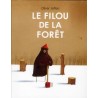 Le filou de la forêt