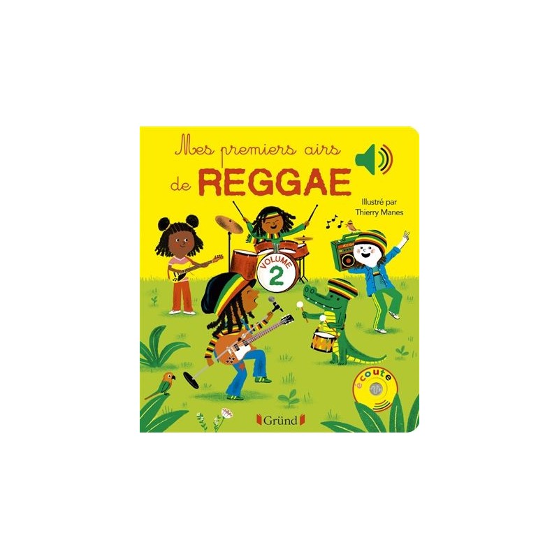 Mes premiers airs de reggae - Tome 2 : Mes premiers airs de reggae - Tome 2 :