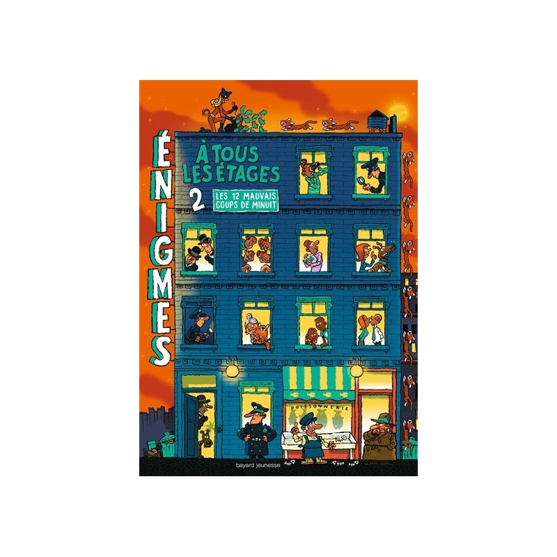 Enigmes à tous les étages - Tome 2 : Les 12 mauvais coups de minuit Enigmes à tous les étages - Tome 2 : Les 12 mauvais coups de minuit