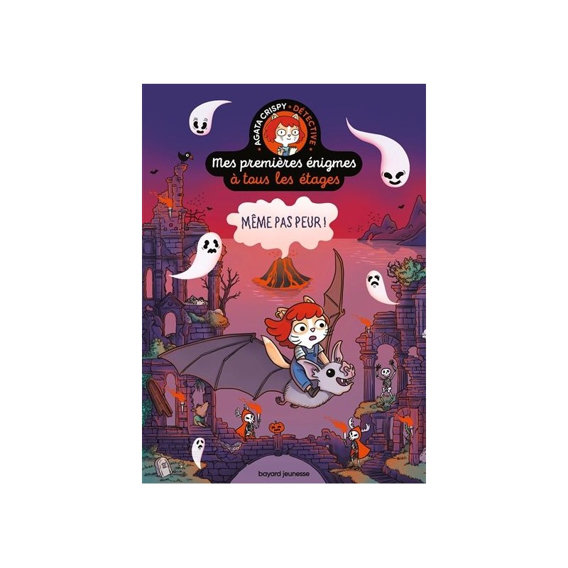 Mes premières énigmes à tous les étages - Tome 4 : Même pas peur ! Mes premières énigmes à tous les étages - Tome 4 : Même pas peur !