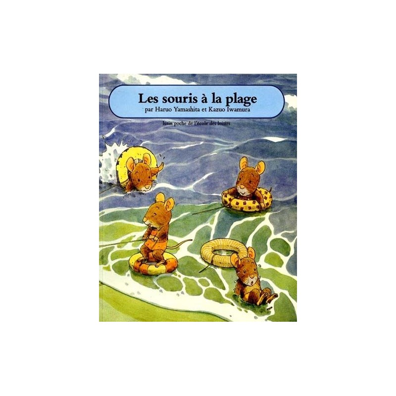Les Souris à la plage Les Souris à la plage