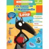 Je rentre en troisième maternelle avec Loup