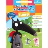 Je rentre en deuxième maternelle avec Loup