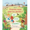 Pouvons-nous aider les abeilles ? : oui c'est possible !