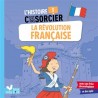 L'histoire ! C'est pas sorcier - La Révolution française