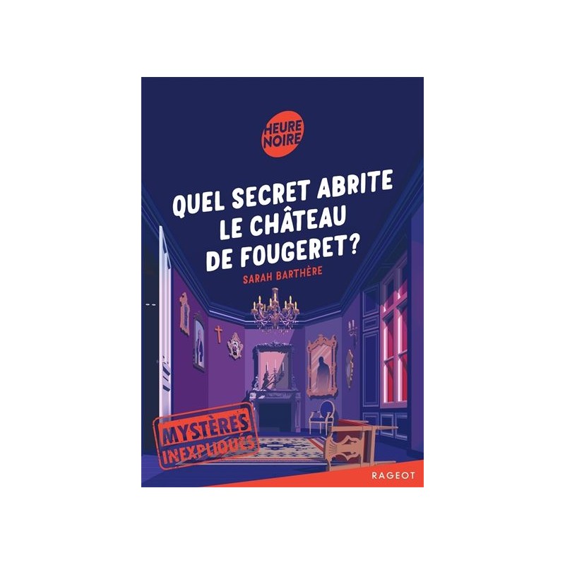 Mystères inexpliqués. Quel secret abrite le château de Fougeret ? Mystères inexpliqués. Quel secret abrite le château de Fougeret ?