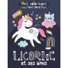 Mes coloriages tout doux - Licorne et ses amis