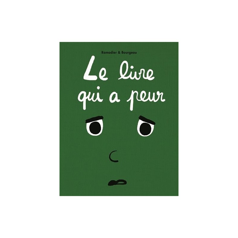 Le livre qui a peur Le livre qui a peur