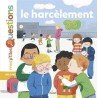Mes p'tites questions - Le harcèlement
