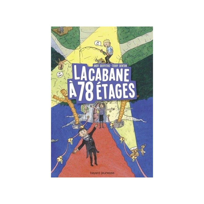 La cabane à 78 étages La cabane à 78 étages