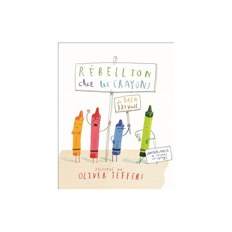 Rébellion chez les crayons Rébellion chez les crayons