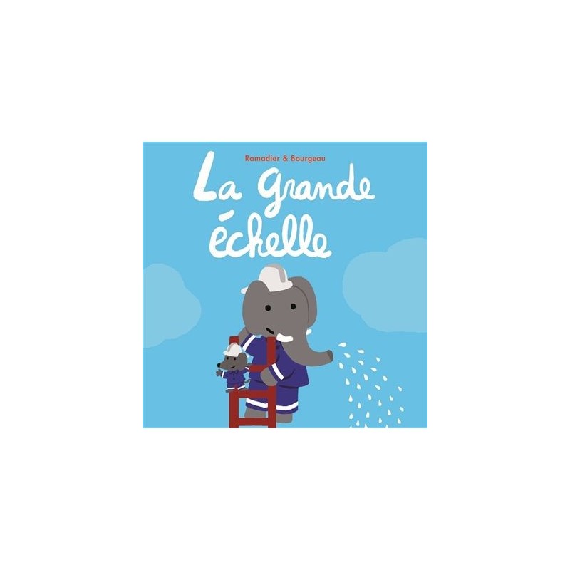 La grande échelle La grande échelle
