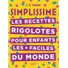 Simplissime - Recettes rigolotes pour enfants