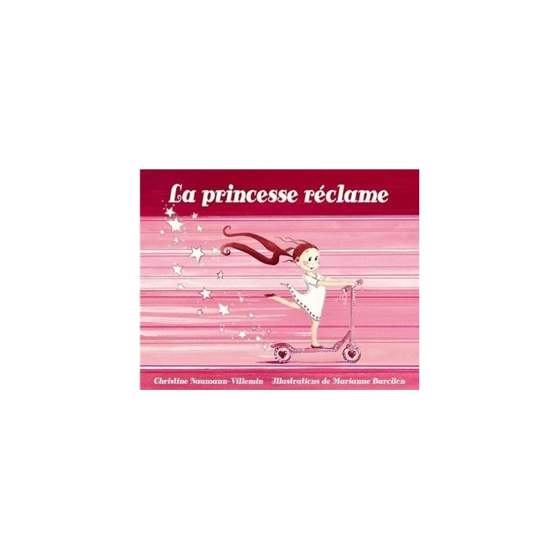 La princesse réclame La princesse réclame