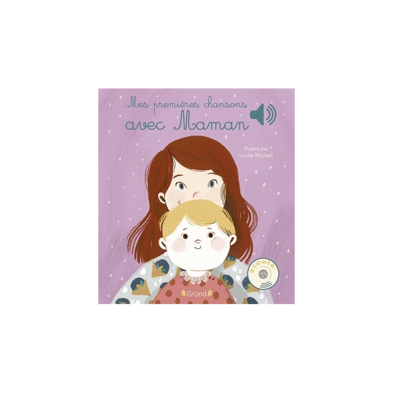 Mes premières chansons avec maman Mes premières chansons avec maman
