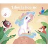 Lilou la licorne. Des amis merveilleux