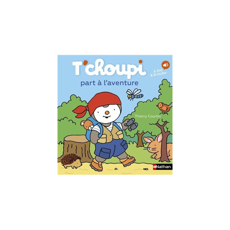 T'choupi part à l'aventure T'choupi part à l'aventure