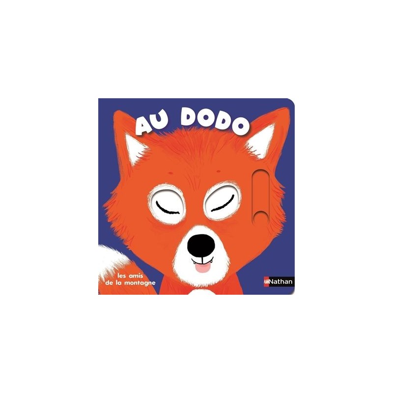 Au dodo - Les amis de la montagne Au dodo - Les amis de la montagne