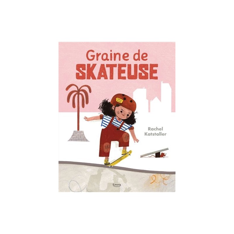 Graine de skateuse Graine de skateuse
