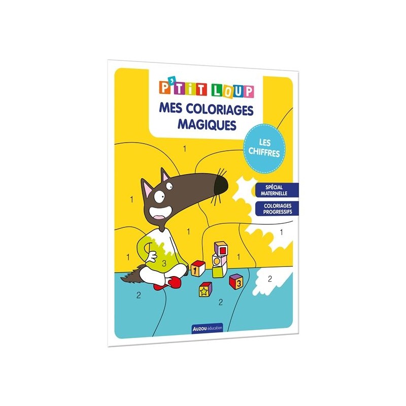 P'tit Loup : mes coloriages magiques - Les chiffres P'tit Loup : mes coloriages magiques - Les chiffres