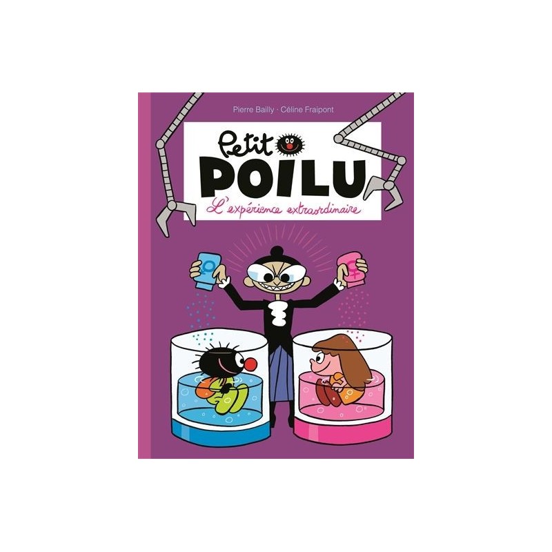 Petit Poilu - Tome 15 : L'expérience extraordinaire Petit Poilu - Tome 15 : L'expérience extraordinaire